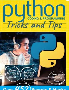 Python Tricks And Tips – 8th Edition 2021