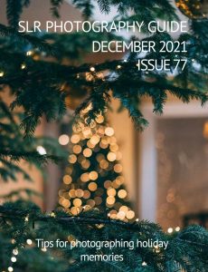 SLR Photography Guide – Issue 77, December 2021