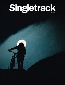 Singletrack – Issue 140 – December 2021