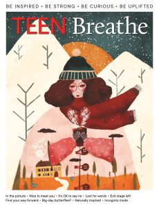 Teen Breathe – Issue 31 – December 2021