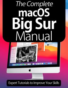 The Complete macOS Big Sur Manual – First Edition, 2021