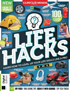 The Curious Mind Series – Life Hacks – Issue 80, 2021