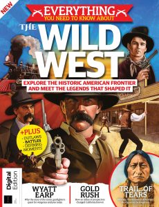 The Wild West – First Edition, 2021