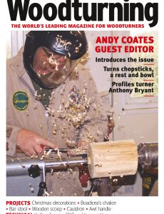 Woodturning – Issue 364 – December 2021