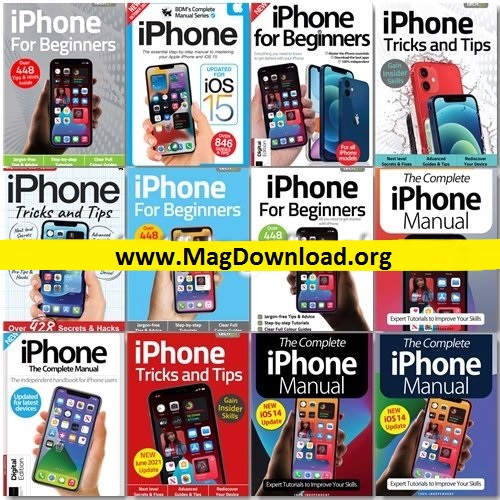 iPhone The Complete Manual, Tricks And Tips, For Beginners – Full Year 2021 Issues Collection