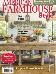 American Farmhouse Style – February 2022