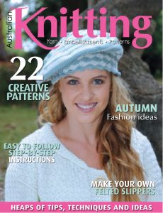 Australian Knitting – Volume 14 Issue 1 – January 2022