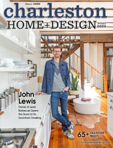 Charleston Home + Design – Winter 2021-2022