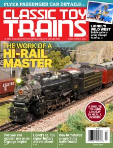 Classic Toy Trains – March-April 2022