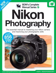 Complete Manual Series Nikon Photography – January 2022