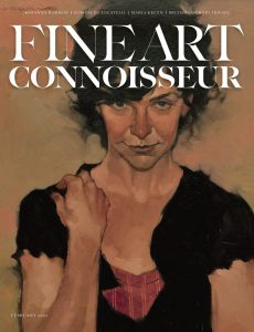 Fine Art Connoisseur – February 2022