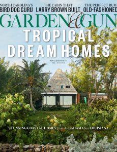 Garden & Gun – February 2022