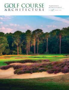 Golf Course Architecture – Issue 67 – January 2022