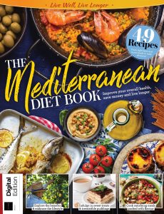Live Well, Live Longer – The Mediterranean Diet, Issue 7, 2021