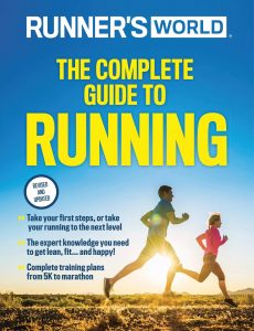 Runner’s World – The Complete Guide to Running 2022