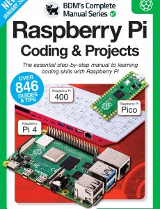 The Complete Manual Raspberry Pi Coding & Projects – 12th Edition, 2022