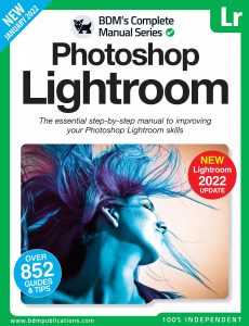 The Complete Photoshop Lightroom Manual – 12th Edition, 2022