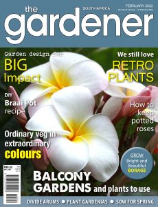 The Gardener South Africa – February 2022