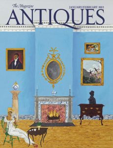 The Magazine Antiques – January-February 2022