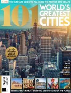 101 World’s Greatest Cities – 3rd Edition 2021