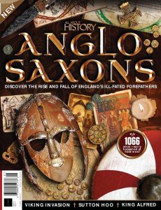All About History Anglo-Saxons – Issue 04, 2022