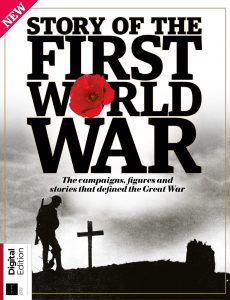 All About History Story of the First World War – 7th Edition, 2021