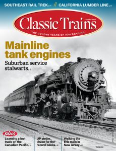 Classic Trains – Spring 2022