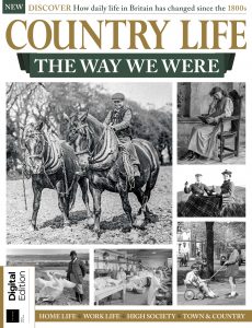 Country Life The Way We Were – 1st Edition, 2022