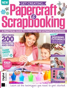 Get Creating Papercraft & Scrapbooking – 2nd Edition, 2021