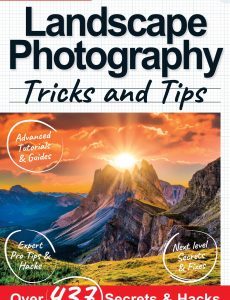 Landscape Photography, Tricks And Tips – 9th Edition 2021
