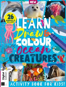 Learn Draw & Colour Ocean Creatures – First Edition 2021
