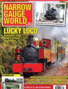 Narrow Gauge World – Issue 164 – March-April 2022