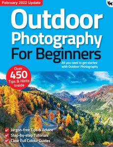 Outdoor Photography For Beginners – 9th Edition 2022