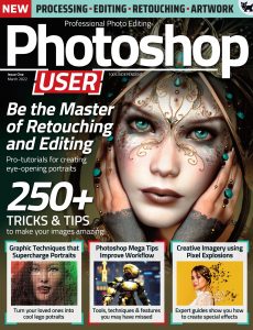 Photoshop User – Issue 1, March 2022