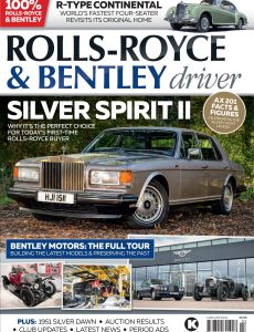 Rolls-Royce and Bentley Driver – March-April 2022