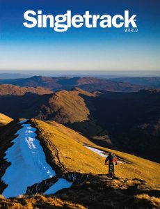 Singletrack – Issue 141 – February 2022