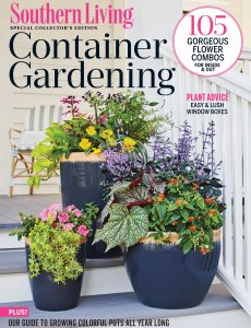 Southern Living Container Gardening – January 2022