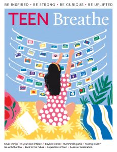Teen Breathe – Issue 32 – February 2022