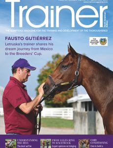Trainer Magazine North American Edition – Issue 62 – Breeders Cup-Pegasus 2021