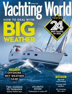 Yachting World – March 2022