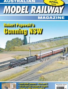 Australian Model Railway Magazine – April 2022