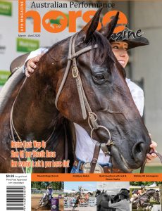 Australian Performance Horse Magazine – March-April 2022