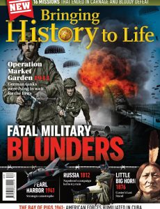 Bringing History to Life – Military Blunders, 2022