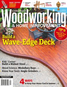 Canadian Woodworking & Home Improvement – April-May 2022