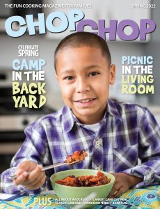 ChopChop Magazine – Spring 2022