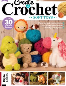 Create with Crochet Soft Toys – 6th Edition 2022