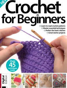 Crochet for Beginners, 17th Edition – 2022