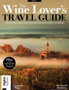 Decanter Presents – The Wine Lover’s Travel Guide – First Edition 2022