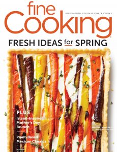 Fine Cooking – April-May 2022