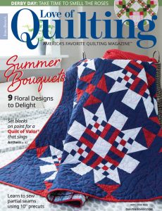 Fons & Porter’s Love of Quilting – May-June 2022